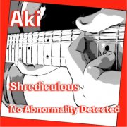 AKI - Shrediculous No Abnormality Detected (2026) [Hi-Res]