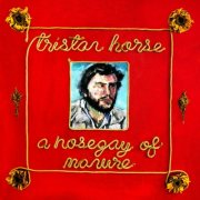 Tristan Horse - A Nosegay Of Manure (2025)