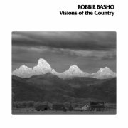 Robbie Basho - Visions of the Country (2025)
