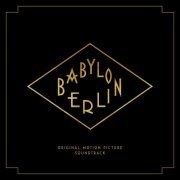 Various Artists - Babylon Berlin (Music from the Original TV Series) (2017)