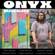 Reese Cloud - Onyx (2025) Hi-Res