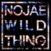 NoJae - Nojae's Wild Thing (2015)