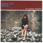 Claudia Scott - Soul On Soul (1999)