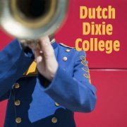 Dixieland Crew - Dutch Dixie College (2022)