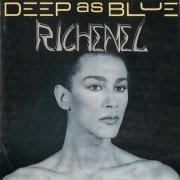 Richenel - Deep As Blue (1989)