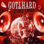 Gotthard - Stereo Crush (2025) Hi-Res