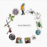 Sani Bronco - Sani Bronco (2024) [Hi-Res]