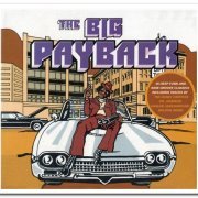 VA - The Big Payback [4CD Box Set] (1998)