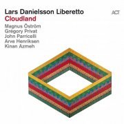 Lars Danielsson Liberetto - Cloudland (2021) [Hi-Res]