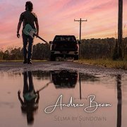 Andrew Beam - Selma by Sundown (2021) Hi Res