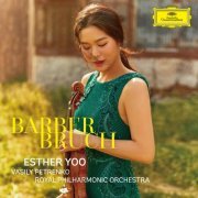 Esther Yoo, Royal Philharmonic Orchestra, Vasily Petrenko - Barber, Bruch (2023) [Hi-Res] [Dolby Atmos]