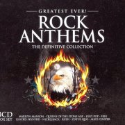 VA - Greatest Ever Rock Anthems: Definitive collection [3 CD Set] (2011)