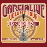 Jerry Garcia Band - GarciaLive Volume Four: March 22nd, 1978 Veteran's Hall (2014)