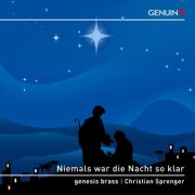 Genesis Brass, Christian Sprenger - Niemals war die Nacht so klar (2025) [Hi-Res]