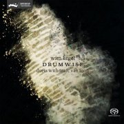 Wim Kegel Duets With Marc van Roon - Drumwise (2015) [Hi-Res]