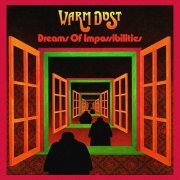 Warm Dust - Dreams of Impossibilities (Reissue) (1972/2022)