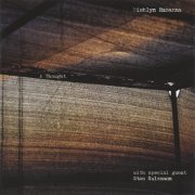 Nishlyn Ramanna (feat. Stan Sulzmann) - A Thought (2005)