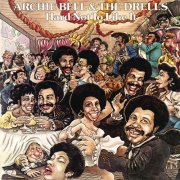 Archie Bell & The Drells - Hard Not to Like It (1977)