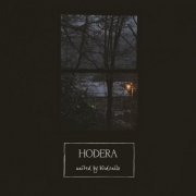 Hodera - United by Birdcalls (2015)