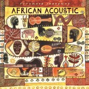 Putumayo - African Acoustic by Putumayo (2023)