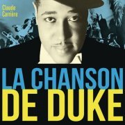 Duke Ellington - La Chanson de Duke (2015)