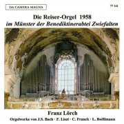 Franz Lörch - Die Reiser-Orgel The Reiser-Organ at Zwiefalten (2025)