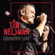 Tim Neuman - Country Life (2019)