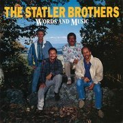 The Statler Brothers - Words And Music (1992/2019)