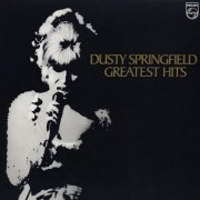 Dusty Springfield - Greatest Hits (1979) [LP Reissue 1983]