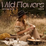 Hera Menard - Wild Flowers - Side B (2023) Hi Res