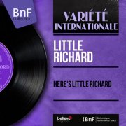 Little Richard - Here's Little Richard (Mono Version) (1957)