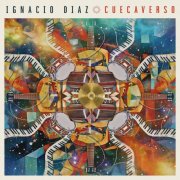 Ignacio Diaz - Cuecaverso (2026) [Hi-Res]