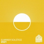 VA - Let There Be House - Summer Solstice 2021 (2021)