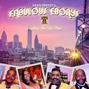 David Beasley's Fabulous Ebonys - Anything That You Want (2015)