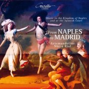 Artemandoline, Núria Rial - From Naples to Madrid. Music in the Kingdom of Naples and at the Spanish Court (2026) [Hi-Res]