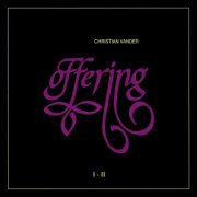 Christian Vander - Offering I-II (1986) CD-Rip