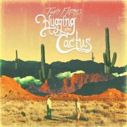 Twin Flames - Hugging the Cactus (2024)