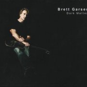 Brett Garsed - Dark Matter (2011)