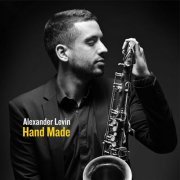 Alexander Levin - Hand Made (2022)