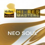 VA - Hi-Res Masters: Neo Soul (2022) Hi-Res