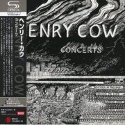 Henry Cow - Concerts (1976/2015, BELLE 152409-10, RE, RM, JAPAN)