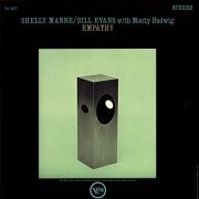 Shelly Manne / Bill Evans with Monty Budwig - Empathy (1963/2007)