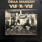 Versatile Vis-A-Vis Dance Band  - Obaa Mansah (2024)