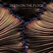 VA - Depth On The Floor Vol. 1 (2025)