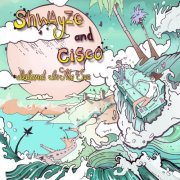 Shwayze & Cisco Adler - Island in the Sun (2011)