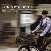 Chris Walden Big Band - No Bounds (2006)