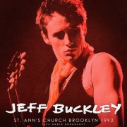 Jeff Buckley - St. Ann's Church Brooklyn 1992 (Live) (2025)