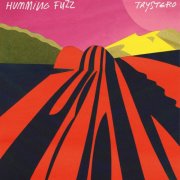 Trystero - Humming Fuzz (2025)