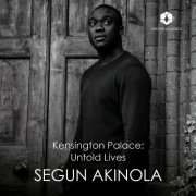 VA - Segun Akinola: Kensington Palace "Untold Lives" (2024) [Hi-Res]