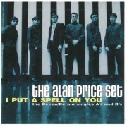 The Alan Price Set -  I Put A Spell On You: The Decca/Deram Singles A's And B's (2000)